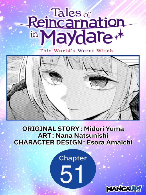 Title details for Tales of Reincarnation in Maydare: This World's Worst Witch, Chapter 51 by Midori Yuma - Available